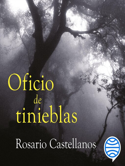 Title details for Oficio de tinieblas by Rosario Castellanos - Available